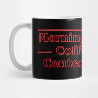 Mornings Are For Coffee and Contemplation- Stranger Things Mug